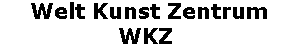 weltkunstzentrum