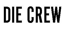 die crew